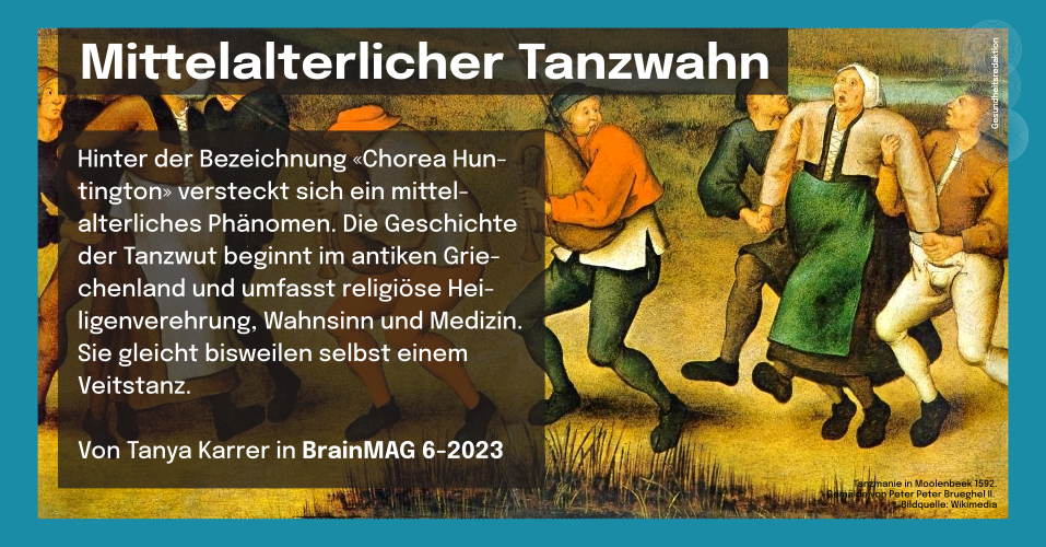 Mittelalterlicher Tanzwahn. Von der Tanzwut zu Chorea Huntington | gesundheitsredaktion.ch Tanzwahn und Chorea Huntington
